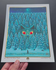 Be Wary the Silent Night - Foil Print